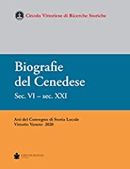 Biografie del cenedese. usato  Spedito ovunque in Italia 