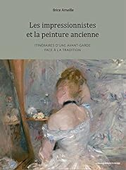 Impressionnistes peinture anci d'occasion  Livré partout en France