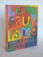 Fauvisme épreuve feu d'occasion  Livré partout en France