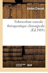Tuberculose caecale thérapeutique d'occasion  Livré partout en France
