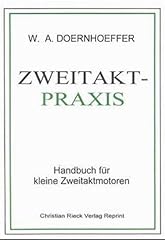 Zweitakt praxis handbuch gebraucht kaufen  Wird an jeden Ort in Deutschland