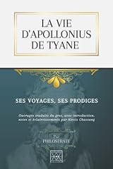 Vie apollonius tyane d'occasion  Livré partout en France