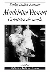 Madeleine vionnet créatrice usato  Spedito ovunque in Italia 