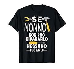 Nonno non può usato  Spedito ovunque in Italia 