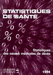 Statistiques causes médicales d'occasion  Livré partout en Belgiqu
