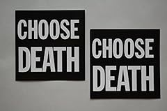 Choose death sticker for sale  Delivered anywhere in USA 