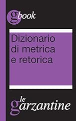 Dizionario metrica retorica usato  Spedito ovunque in Italia 