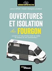 Ouvertures isolation fourgon d'occasion  Livré partout en France
