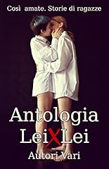Antologia lei lei usato  Spedito ovunque in Italia 
