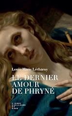 Dernier amour phryné d'occasion  Livré partout en France