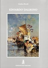 Edoardo dalbono. usato  Spedito ovunque in Italia 