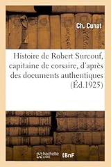 Histoire robert surcouf d'occasion  Livré partout en France