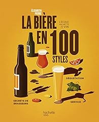 La bière en 100 styles: Nouvelle édition d'occasion  Livré partout en France