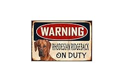 Warning rhodesian ridgeback for sale  Delivered anywhere in UK