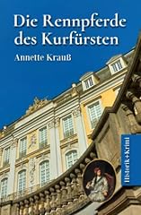 Rennpferde kurfürsten gebraucht kaufen  Wird an jeden Ort in Deutschland