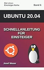 Ubuntu schnellanleitung einste gebraucht kaufen  Wird an jeden Ort in Deutschland