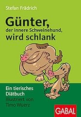 Günter schlank tierisches gebraucht kaufen  Wird an jeden Ort in Deutschland