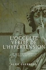 Occulte vérité hypertension d'occasion  Livré partout en France