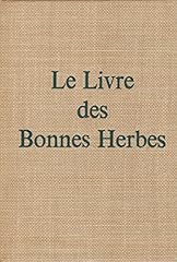 Livre bonnes herbes. d'occasion  Livré partout en France