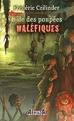 île poupées maléfiques d'occasion  Livré partout en France