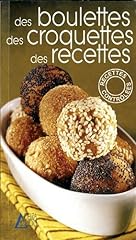 Boulettes croquettes recettes d'occasion  Livré partout en Belgiqu