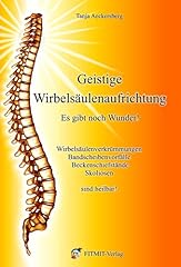 Geistige wirbelsäulenaufricht gebraucht kaufen  Wird an jeden Ort in Deutschland