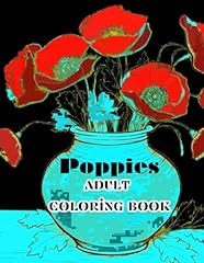 Poppies adult coloring for sale  Delivered anywhere in USA 