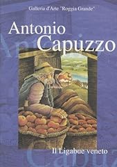 Antonio capuzzo ligabue usato  Spedito ovunque in Italia 