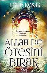 Allah ötesini birak gebraucht kaufen  Wird an jeden Ort in Deutschland