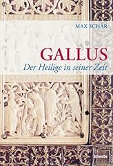Gallus heilige seiner gebraucht kaufen  Wird an jeden Ort in Deutschland