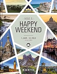 Kunth happy weekend gebraucht kaufen  Wird an jeden Ort in Deutschland