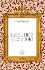 Soffitta zia jole d'occasion  Livré partout en France