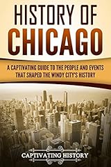 History chicago captivating for sale  Delivered anywhere in USA 