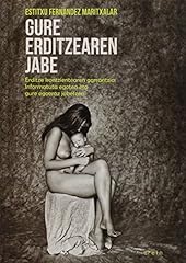 Gure erditzearen jabe d'occasion  Livré partout en France