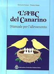 Abc del canarino. usato  Spedito ovunque in Italia 