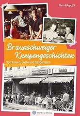 Braunschweiger kneipengeschich gebraucht kaufen  Wird an jeden Ort in Deutschland