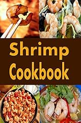 Shrimp cookbook easy for sale  Delivered anywhere in USA 