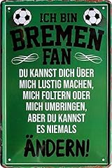 Blechschilder bremen fan gebraucht kaufen  Wird an jeden Ort in Deutschland