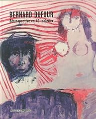 Bernard dufour d'occasion  Livré partout en France