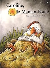 Caroline maman poule d'occasion  Livré partout en France