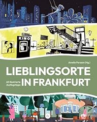 Lieblingsorte frankfurt illust gebraucht kaufen  Wird an jeden Ort in Deutschland