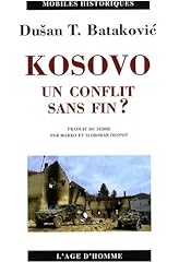 Kosovo conflit fin d'occasion  Livré partout en France