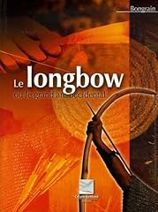 Longbow grand arc d'occasion  Livré partout en France