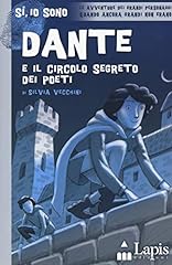 Dante circolo segreto usato  Spedito ovunque in Italia 