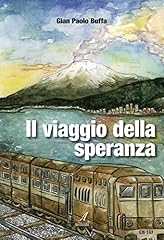 Viaggio della speranza usato  Spedito ovunque in Italia 