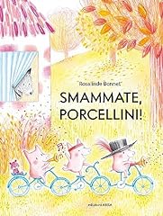 Smammate porcellini ediz. usato  Spedito ovunque in Italia 