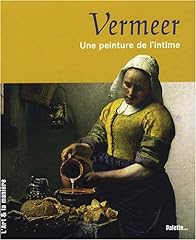 Vermeer peinture intime d'occasion  Livré partout en France