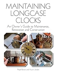 Maintaining longcase clocks for sale  Delivered anywhere in UK