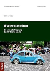 Vocho mexicano kulturelle gebraucht kaufen  Wird an jeden Ort in Deutschland