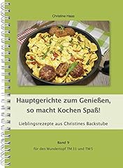 Hauptgerichte zum genießen gebraucht kaufen  Wird an jeden Ort in Deutschland
